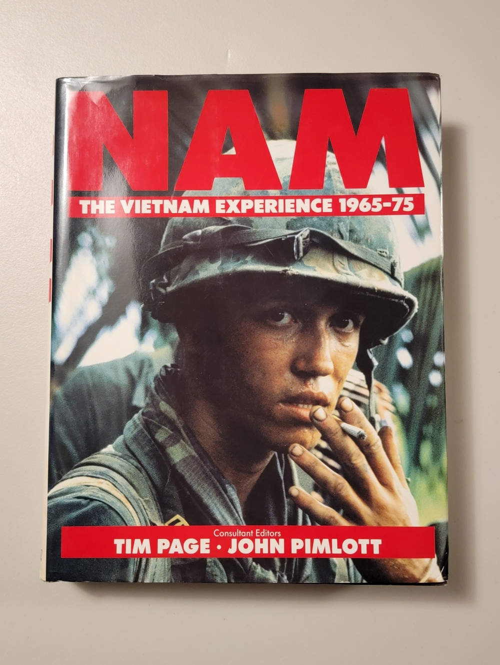 NAM The Vietnam Experience 1965 – 1975